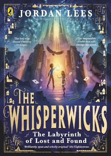 Cover image for The Whisperwicks: The Labyrinth of Lost and Found