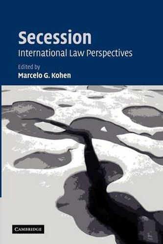 Cover image for Secession: International Law Perspectives