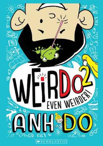 Cover image for Even Weirder! (WeirDo Book 2)