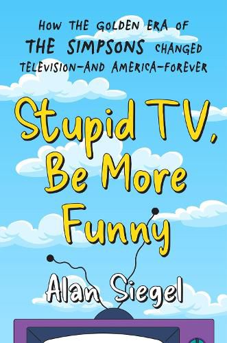 Cover image for Stupid TV, Be More Funny