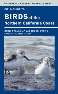 Cover image for Field Guide to Birds of the Northern California Coast