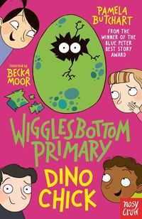 Cover image for Wigglesbottom Primary: Dino Chick