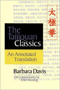 Cover image for The Taijiquan Classics: An Annotated Translation