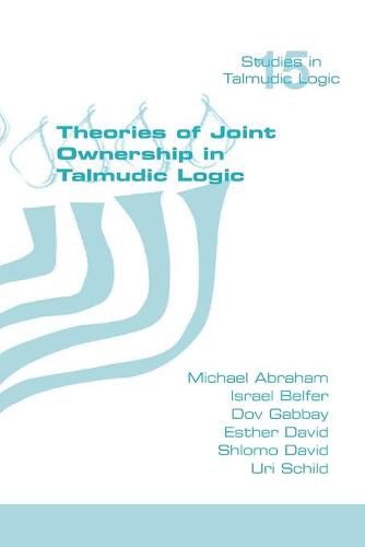 Cover image for Theories of Joint Ownership in Talmudic Logic