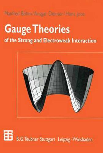 Cover image for Gauge Theories of the Strong and Electroweak Interaction