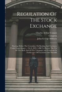 Cover image for Regulation Of The Stock Exchange