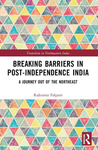 Cover image for Breaking Barriers in Post-independence India