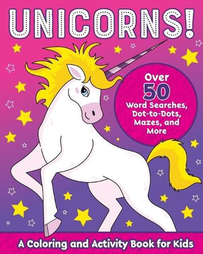 Cover image for Unicorns!: A Coloring and Activity Book for Kids