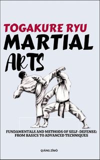 Cover image for Togakure Ryu Martial Arts