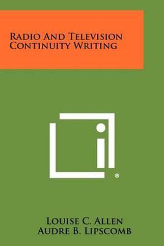 Cover image for Radio and Television Continuity Writing