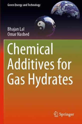 Cover image for Chemical Additives for Gas Hydrates