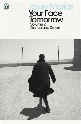 Your Face Tomorrow, Volume 2: Dance and Dream