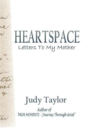 Cover image for Heartspace: Letters To My Mother