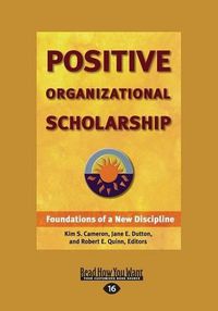 Cover image for Positive Organizational Scholarship (2 Volume Set)