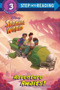 Cover image for Adventure Awaits! (Disney Strange World)