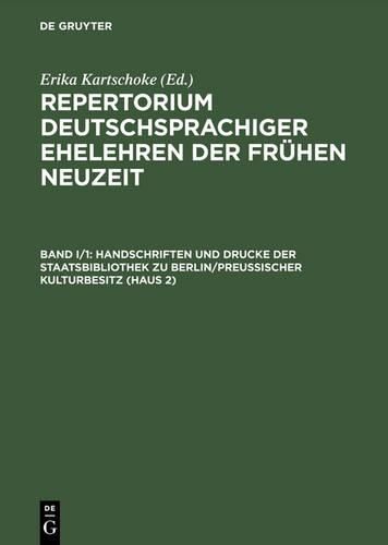 Cover image for Repertorium Deutschsprachiger Ehelehren Der Fruehen Neuzeit Erarbeitet Von Walther Behrendt, Stefanie Franke, Ulrich Gaebel,