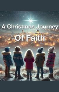 Cover image for A Christmas Journey of Faith