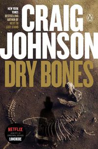 Cover image for Dry Bones: A Longmire Mystery