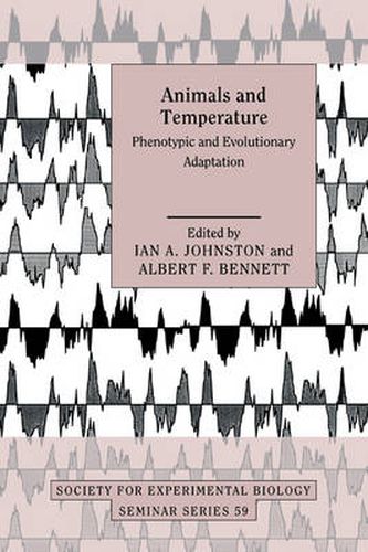 Cover image for Animals and Temperature: Phenotypic and Evolutionary Adaptation