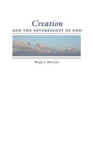 Cover image for Creation and the Sovereignty of God