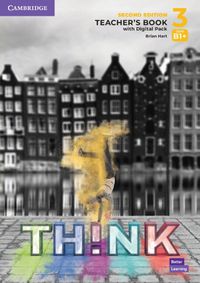 Cover image for Think Level 3 Teacher's Book with Digital Pack British English