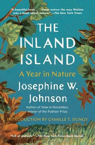 Cover image for The Inland Island: A Year in Nature