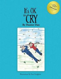 Cover image for It's OK to Cry: New Edition