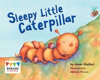Cover image for Sleepy Little Caterpillar