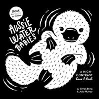 Cover image for Aussie Water Babies: A high-contrast board book 