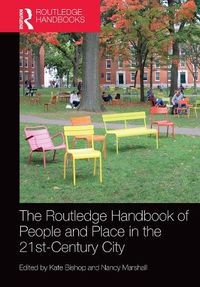 Cover image for The Routledge Handbook of People and Place in the 21st-Century City