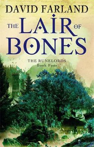 Cover image for The Lair Of Bones: Book 4 of the Runelords