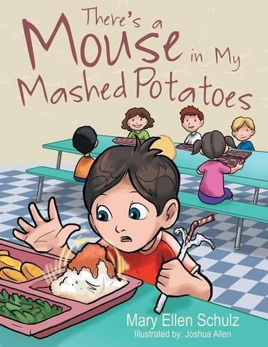 Cover image for There's a Mouse in My Mashed Potatoes