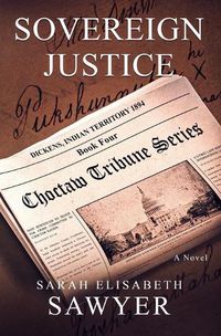 Cover image for Sovereign Justice (Choctaw Tribune Series, Book 4)