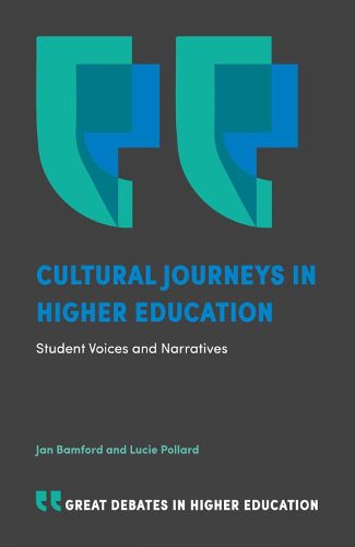 Cover image for Cultural Journeys in Higher Education: Student Voices and Narratives