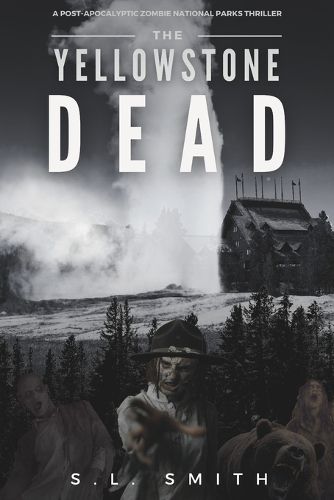 The Yellowstone Dead