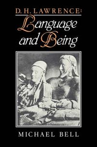 Cover image for D. H. Lawrence: Language and Being