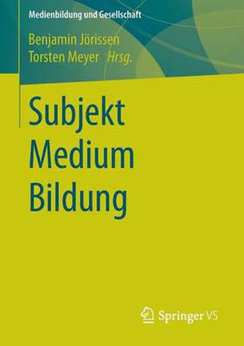 Cover image for Subjekt  Medium  Bildung