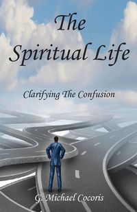 Cover image for The Spiritual life