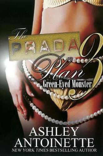 The Prada Plan: 3: Green-Eyed Monster
