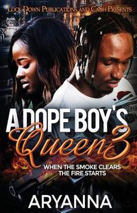 Cover image for A Dope Boy's Queen 3