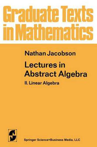 Cover image for Lectures in Abstract Algebra: II. Linear Algebra