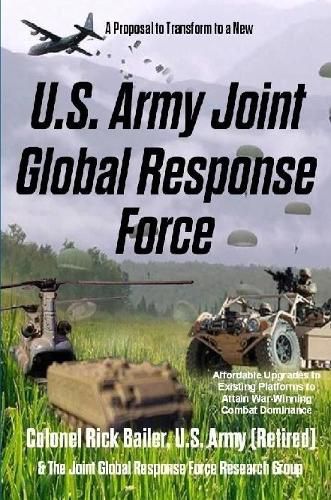 Cover image for U.S. Army Joint Global Response Force (Combat Commander's Edition)