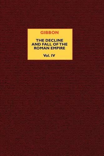 Cover image for The Decline and Fall of the Roman Empire (vol. 4)