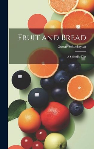Cover image for Fruit and Bread