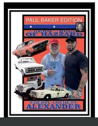 Cover image for My Hero Is a Duke...of Hazzard Paul Baker Edition
