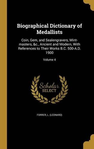Cover image for Biographical Dictionary of Medallists