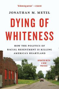Cover image for Dying of Whiteness
