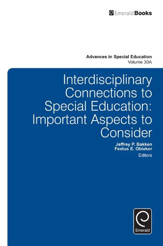 Cover image for Interdisciplinary Connections to Special Education: Important Aspects to Consider