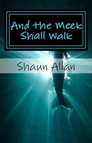 Cover image for And the Meek Shall Walk