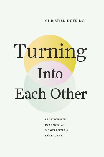Cover image for Turning Into Each Other